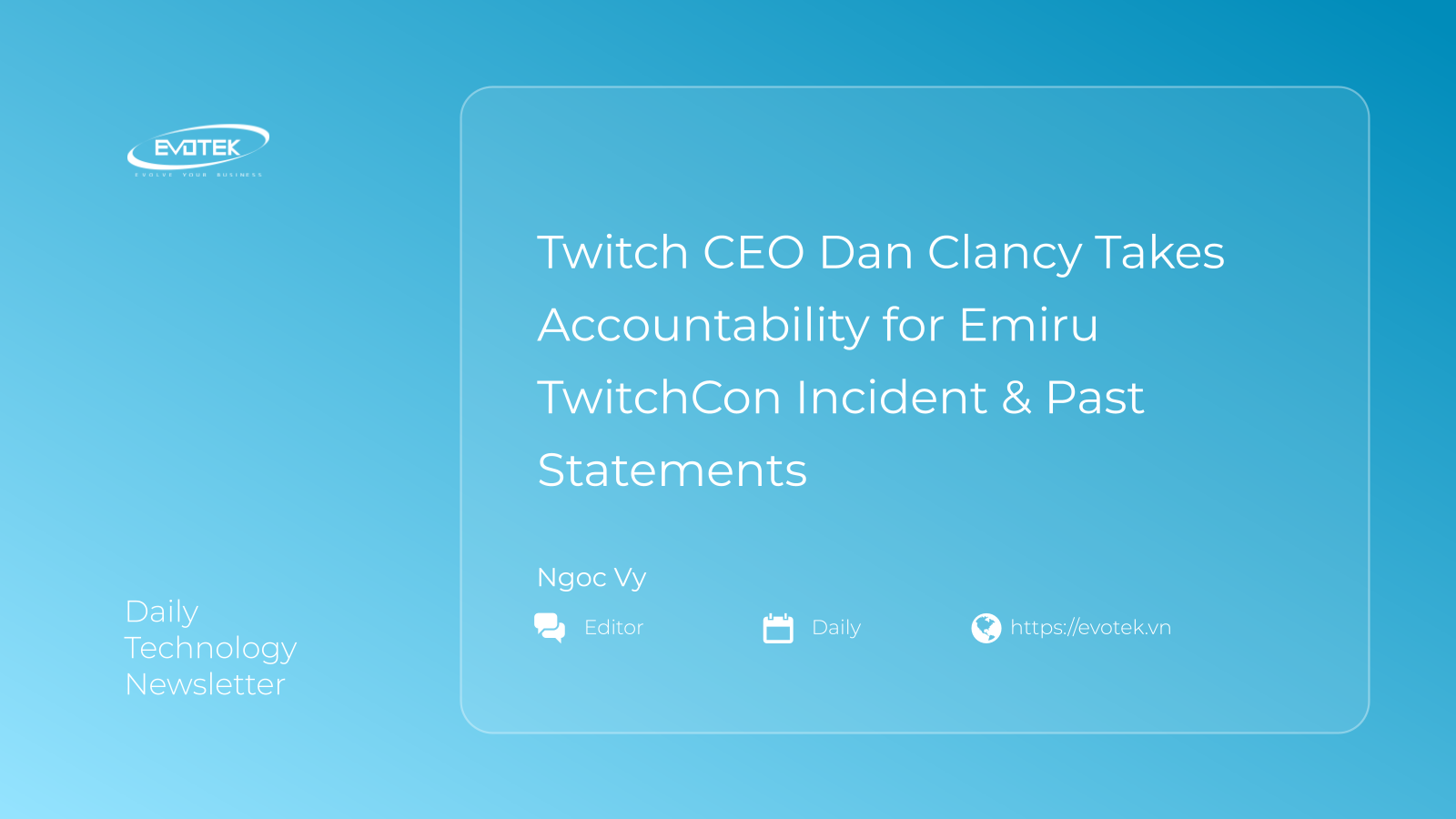 Twitch CEO Dan Clancy Takes Accountability for Emiru TwitchCon Incident & Past Statements 7 11954