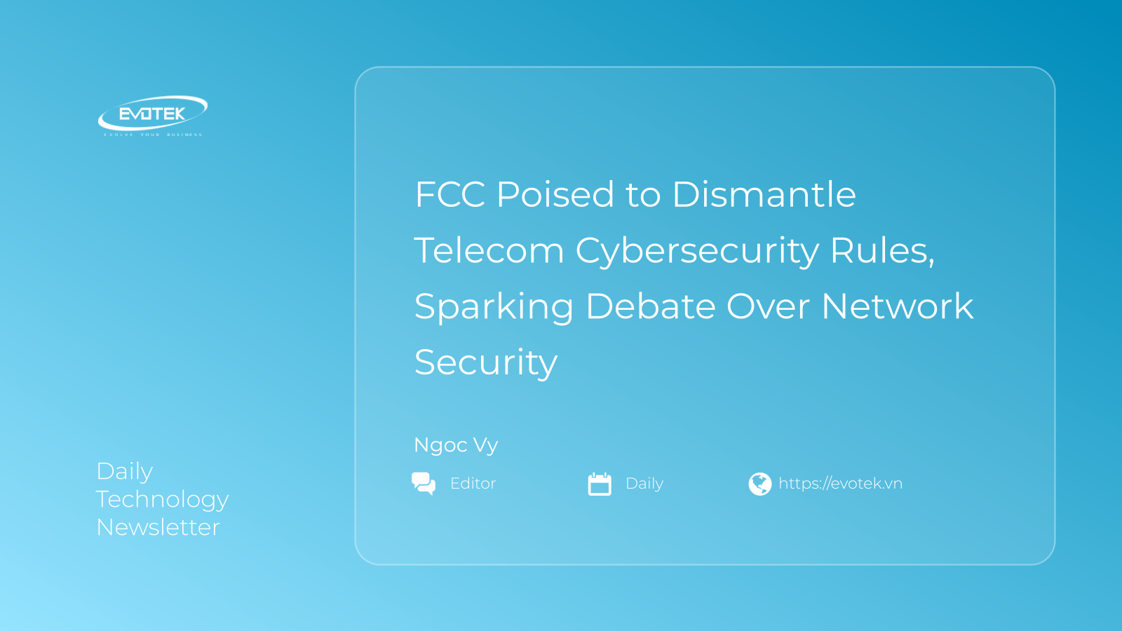 FCC Poised to Dismantle Telecom Cybersecurity Rules, Sparking Debate Over Network Security 8 12046
