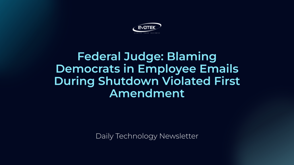 Federal Judge: Blaming Democrats in Employee Emails During Shutdown Violated First Amendment 1 12237