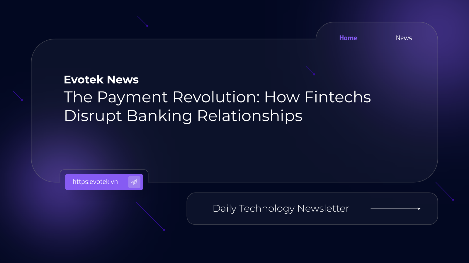 The Payment Revolution: How Fintechs Disrupt Banking Relationships 11 13109