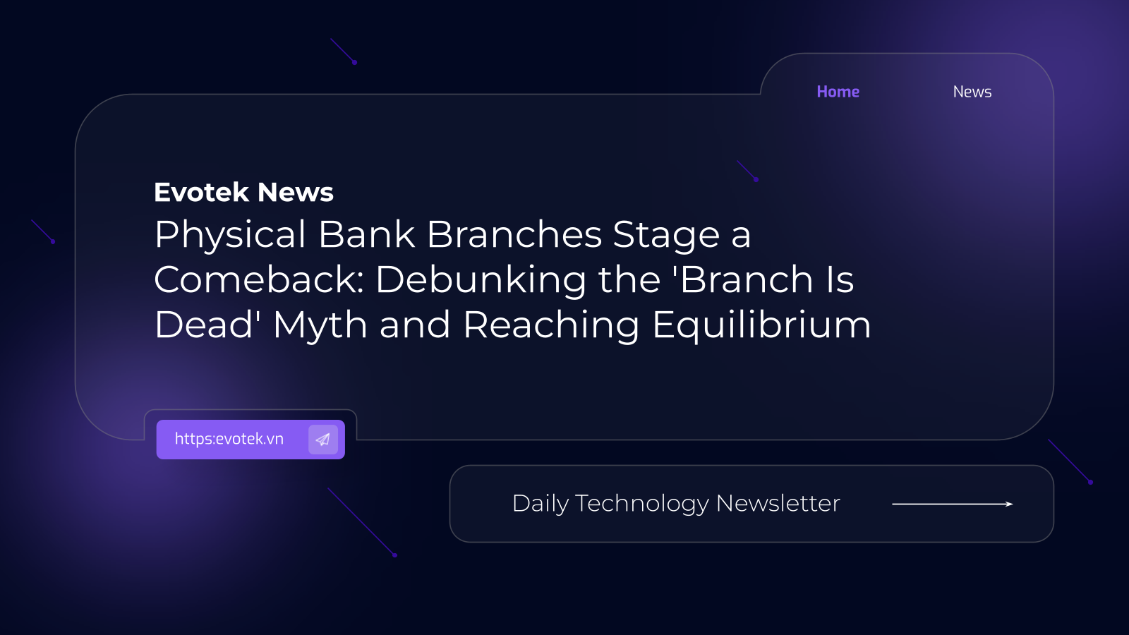 Physical Bank Branches Stage a Comeback: Debunking the 'Branch Is Dead' Myth and Reaching Equilibrium 11 13342