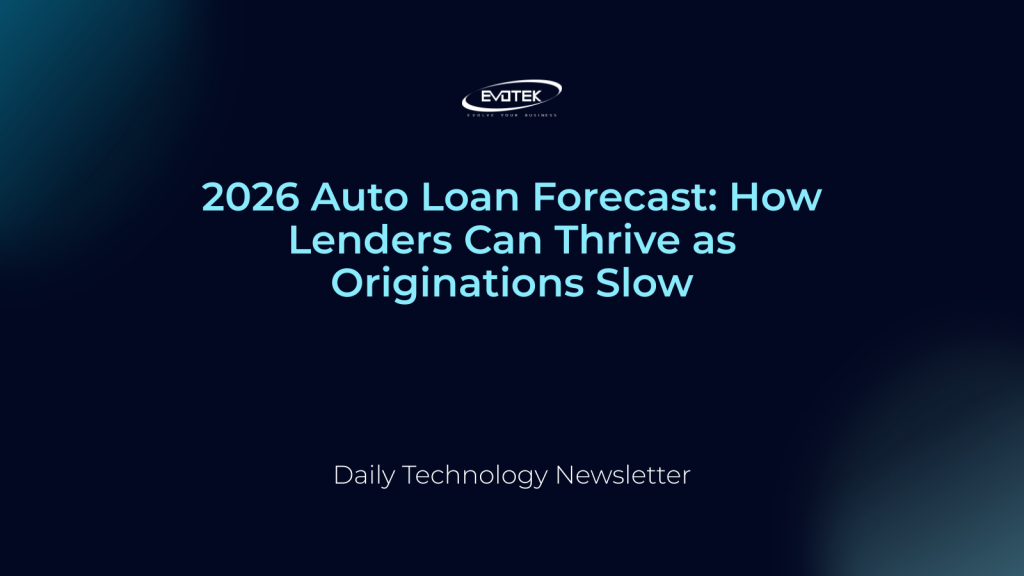 2026 Auto Loan Forecast: How Lenders Can Thrive as Originations Slow 1 13392